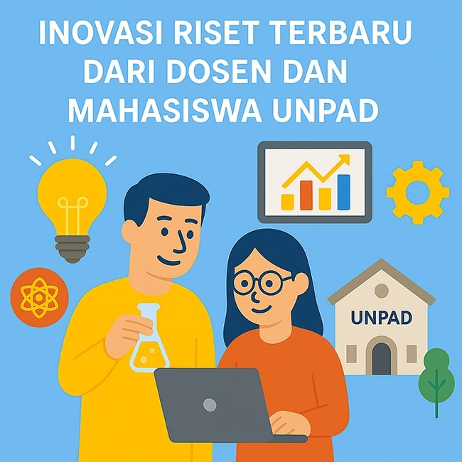 Inovasi Riset Terbaru dari Dosen dan Mahasiswa Unpad